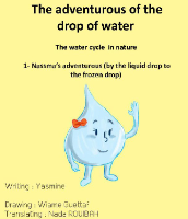 The adventurous of the drop of water