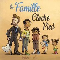 La famille Cloche-pied