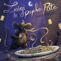 Luigi le psycho-pâte