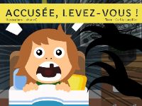 Accusée , levez_vous!