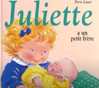 Juliette a un petit frère