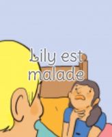Lily est malade