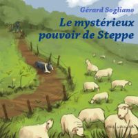 Le mystérieux pouvoir de Steppe