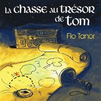 La chasse au trésor de Tom