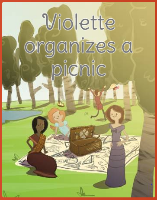 Violette organizes a picnic