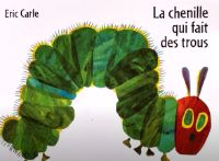 la chenille qui fait des trous