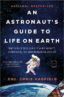 Summary: An Astronaut’s Guide to Life on Earth