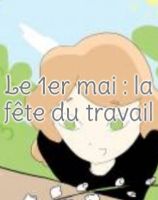 La 1 er Mai : La fête du travail