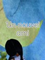 Un nouvel ami