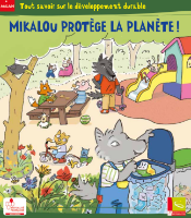 Mikalou protège la planète