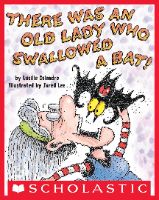 there was an old lady who swallowed a bat 