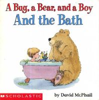 bug a bear and a boy and a bath
