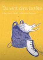 Du vent dans la tête