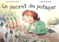 Le secret du potager