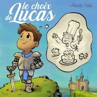 Le Choix de Lucas