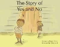 THE STORY OF YES AND NO