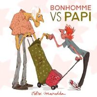 Bonhomme VS Papi