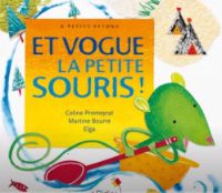 Et vogue la petite souris!