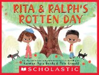 Rita and Ralph's Rotten Day