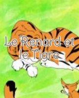 Le Renard et le Tigre 