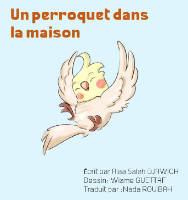Un perroquet dans la maison