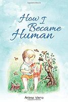How i Became Human