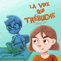 La Voix qui trébuche
