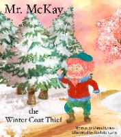 MR. MCKAY THE WINTER COAT THIEF