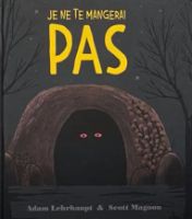 Je ne te mangerai pas