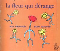 La fleur qui dérange