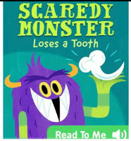 Scaredy Monster Loses a Tooth