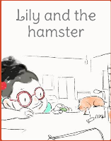 Lily and the hamster