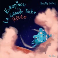 Europinou et la Grande Tache Rouge (2)