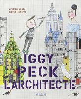 Iggy Peck, Architect
